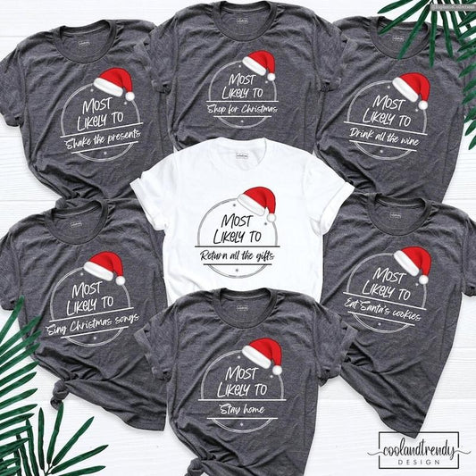 Custom Most Likely To Christmas Shirt, Sweater, Hoodie, Matching Family Santa Group Shirt Gifts , Global Trending Outfits