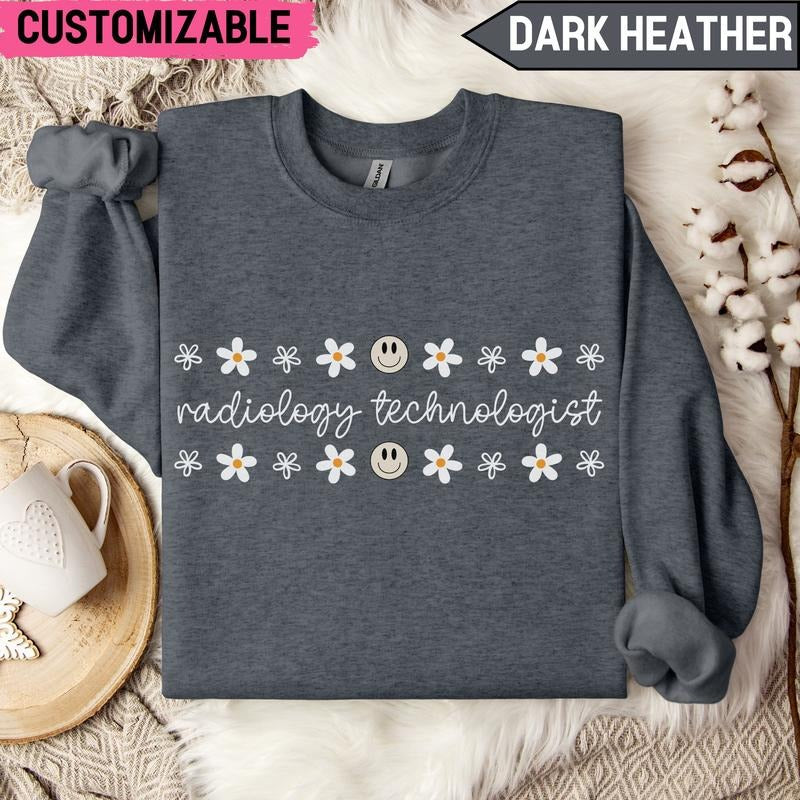 Custom Radiology Technologist Floral Sweatshirt Best Price