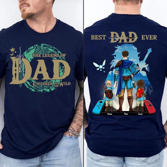 Custom The Legend Of Dad Shirt, Best Dad Ever Shirt, Children Of The Wild Shirt, Father's Day Gift For Mom, Daddy Shirt For Men