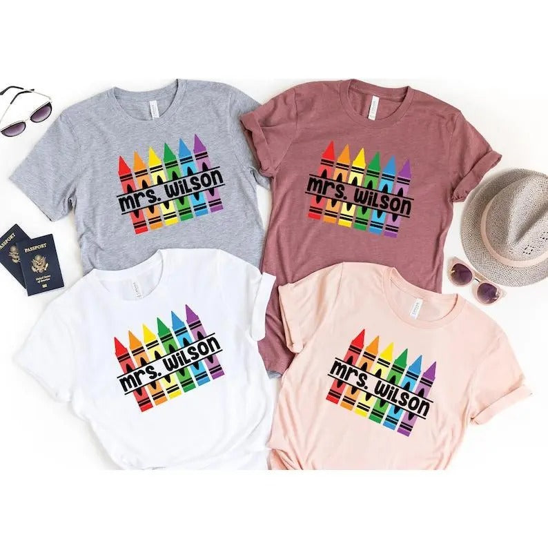 Customized Teacher Shirt, Back to School Shirt Kindergarten Teaching Shirt Personalized Name Teacher Shirt Crayon Teacher Shirt Teacher Gift