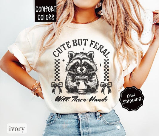 Cute But Feral Shirt Comfort Colors, Funny Raccoon Shirt, Oversized Graphic Tshirt, Women's Tshirts, Gift for Herstyle{n002}2