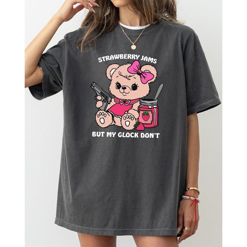 Cute Teddy, Strawberry Jams, Glock Don't, Funny, Aesthetic, Meme Tshirt, Women's, Comfort Colors Tee Hoodie, Sweatshirt