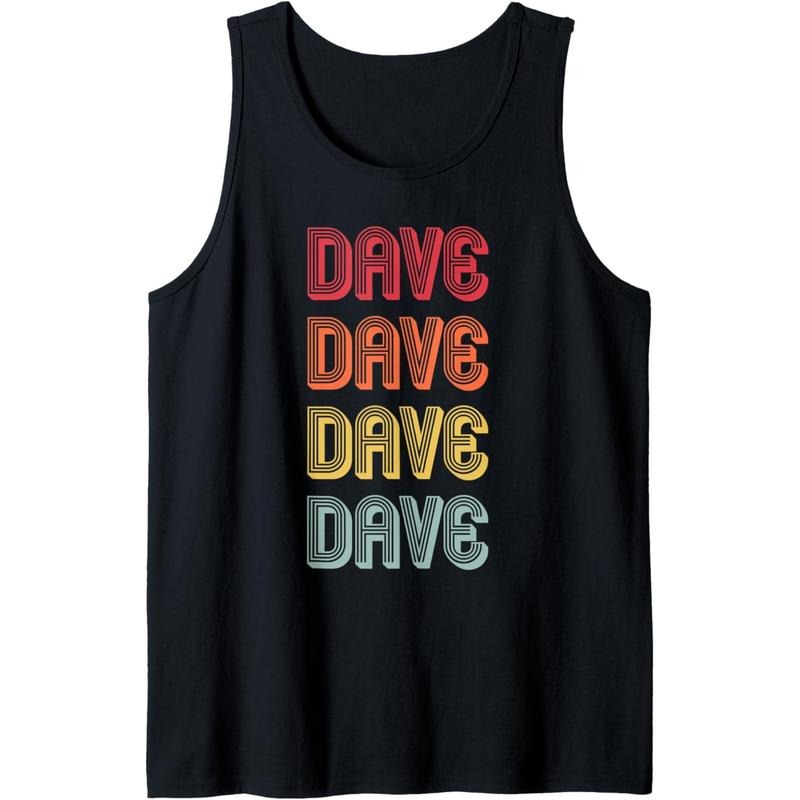 DAVE Gift Name Personalized Funny Retro Vintage Birthday Tank Top Made in USA T-Shirts, Hoodie, Sweatshirt | DripVista.com