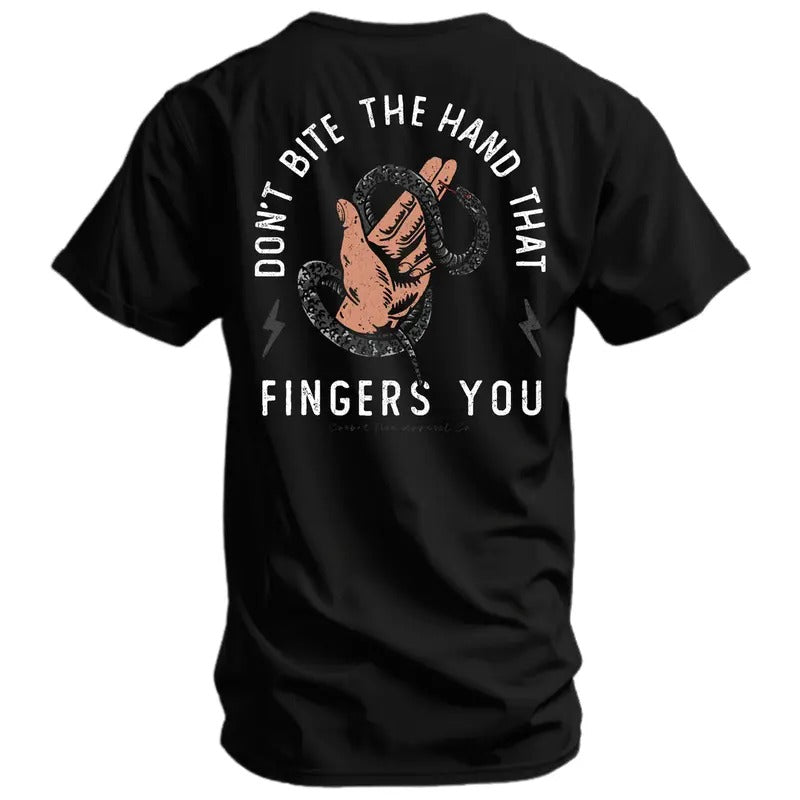 DON'T BITE THE HAND THAT FINGERS YOU MEN'S Top T-SHIRT Hoodie, Sweatshirt | DripVista.com