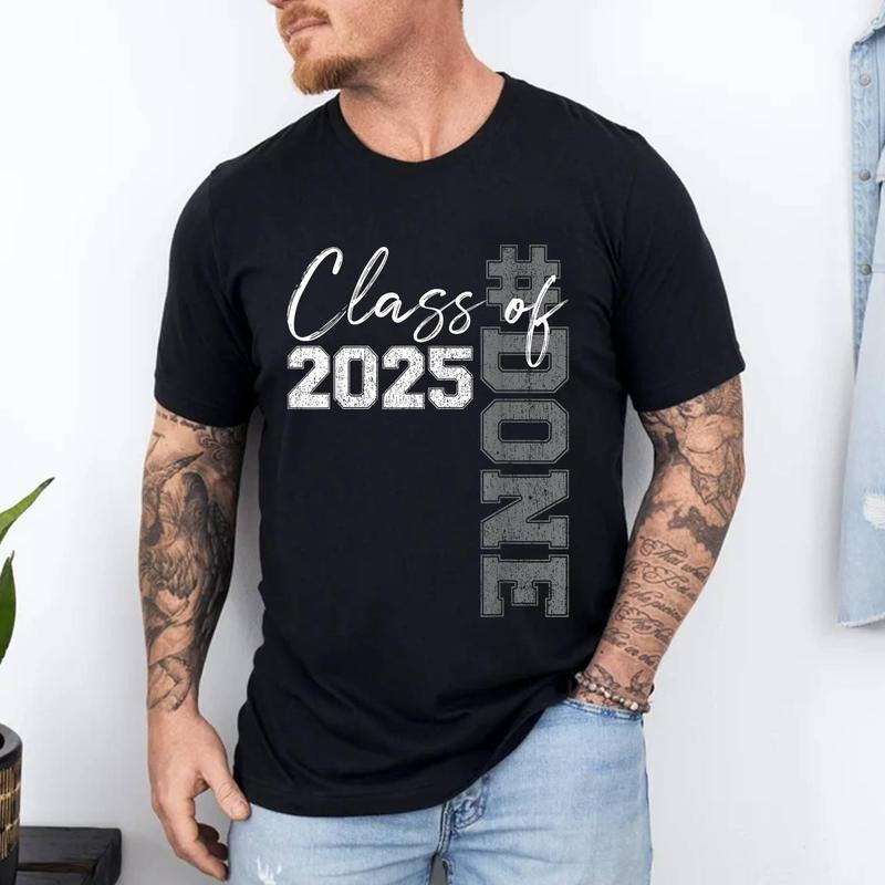 DONE Class Of 2025 Graduate Funny 2025 Graduation Seniors T-Shirt | Unisex Cotton Tee, Short Sleeve, Size S-3XL
