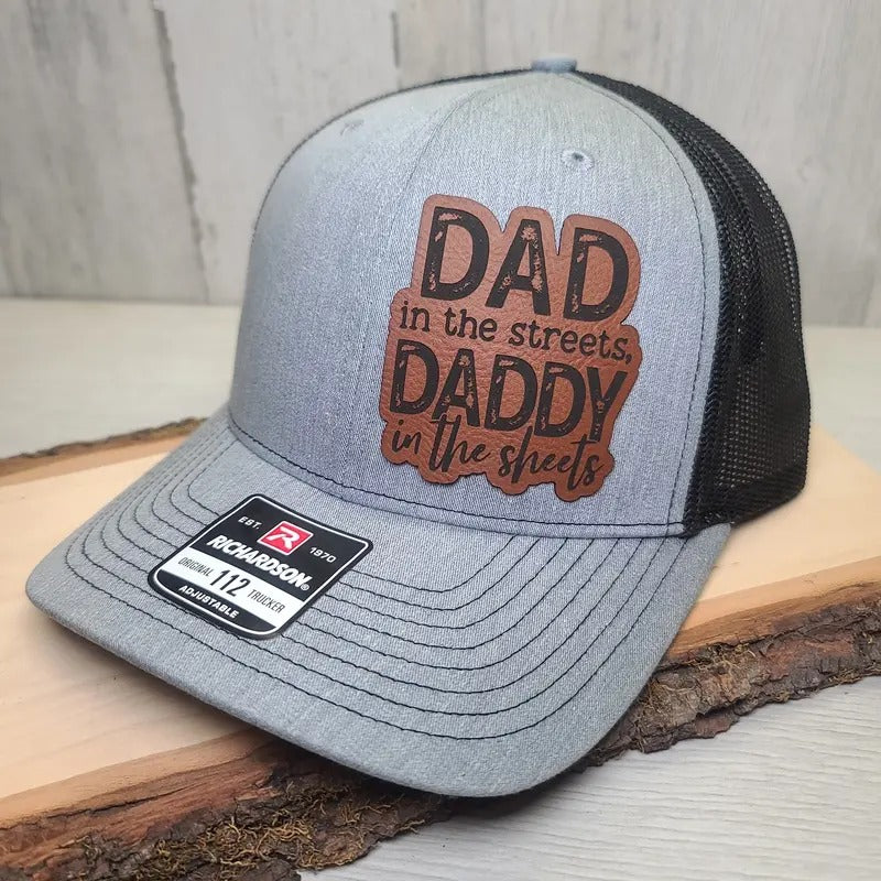 Dad In The Streets, Daddy In The Sheets Funny Men's Trucker Leather Patch Hat T-Shirts, Hoodie, Sweatshirt | DripVista.com