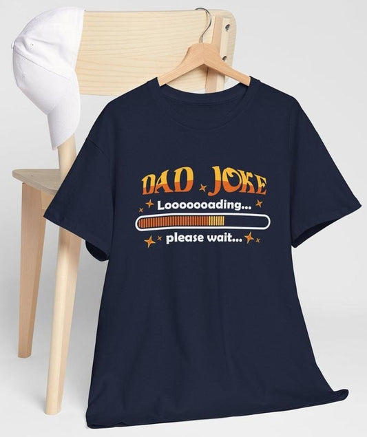 Dad Joke Shirt Hoodie Sweater For Dad T Shirt For Dad Shirt For Dad Funny Dad Gift Idea For Dad Father's Day Gift For Him