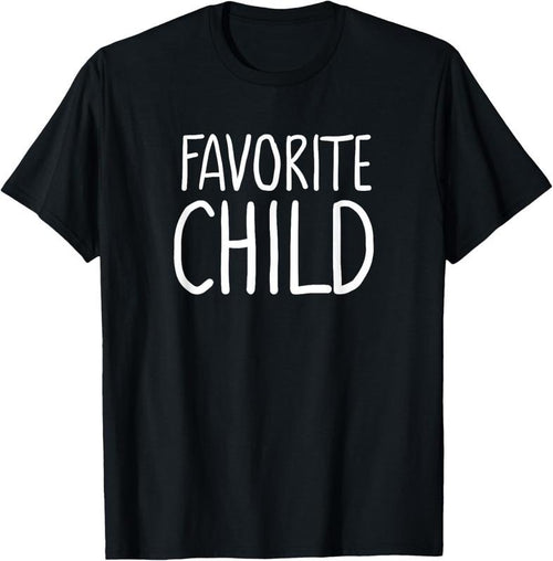 100% Cotton Favorite  Funny Novelty | Mom/Dad's Favorite T-Shirt Hoodie, Sweatshirt | DripVista.com