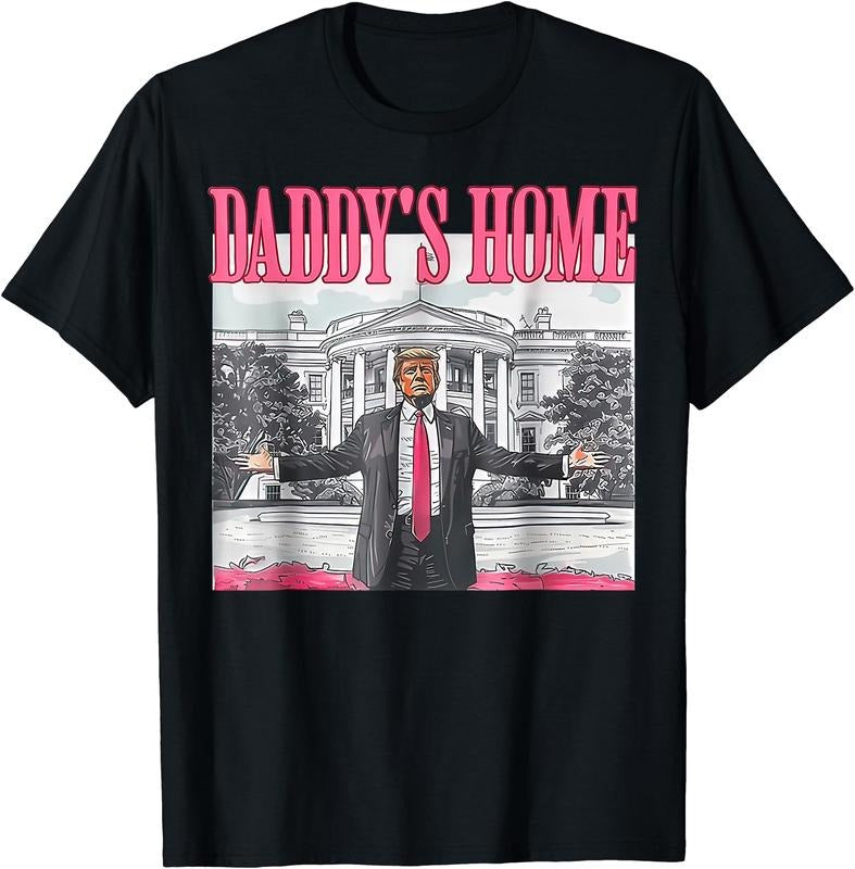 Daddy's Home T-Shirt