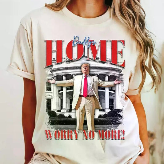 Daddy's Home Trump Bootleg T-Shirt Classic Retro Graphic Unisex Tee