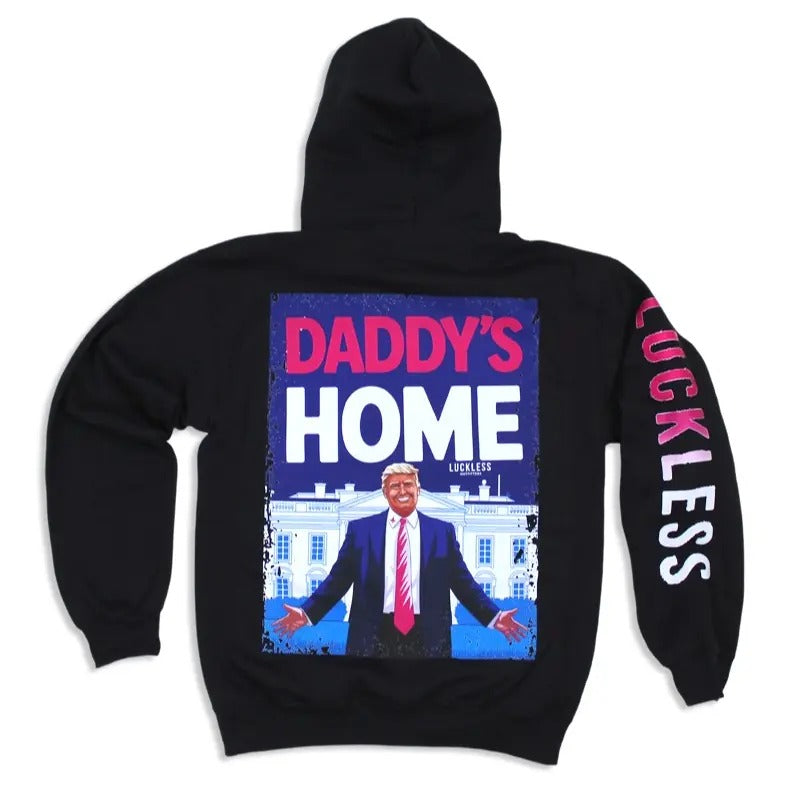 Daddys Home Hoodie funny sweatshirts