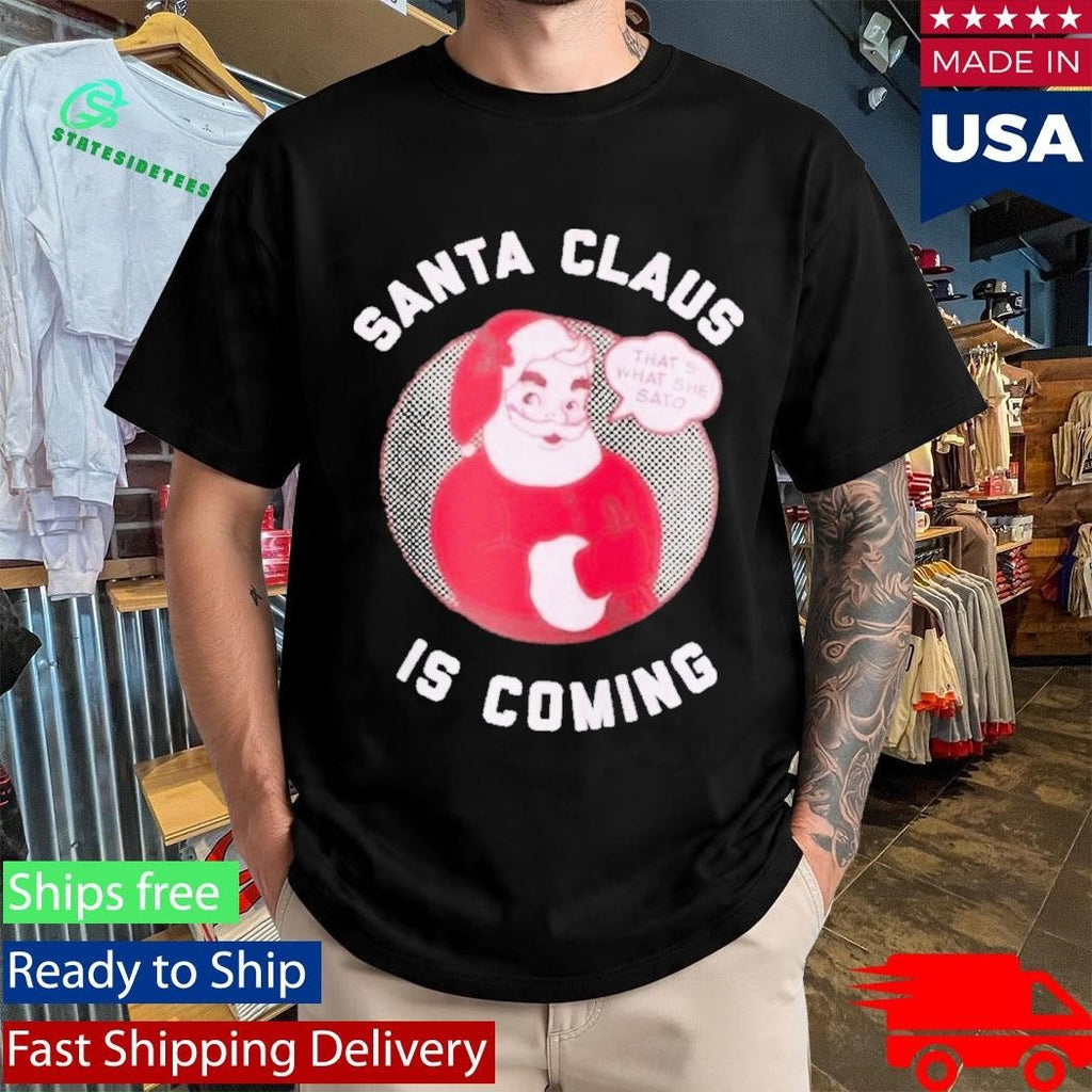 Dallas Braden Santa Claus Is Coming Shirt