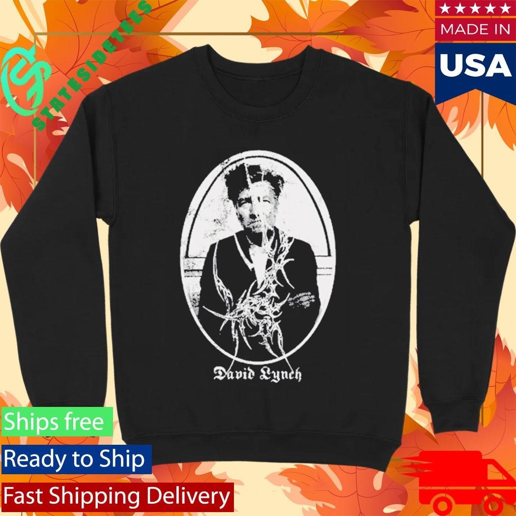 David Lynch 2026 Fix Your Hearts Of Die Shirt