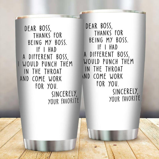 Dear Boss Reusable Coffee Cup Tumbler, Washable, Ideal for Best Friends, Sisters, Family Members, Coworkers Drinkware Tumbler Thoughtful Presents