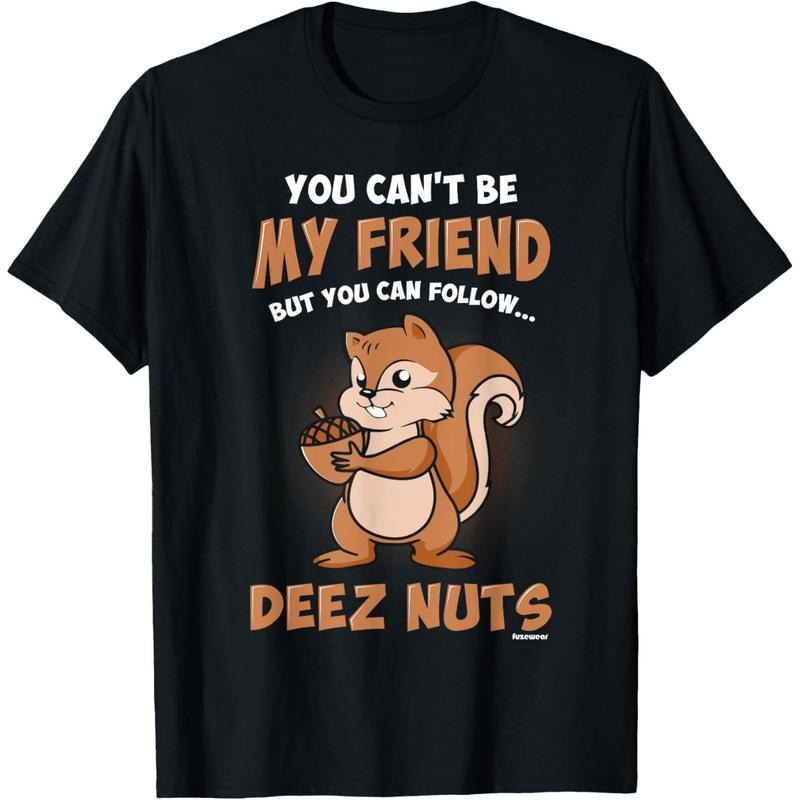 Deez Nuts T-Shirt T-Shirt made in usa Hoodie, Sweatshirt | DripVista.com