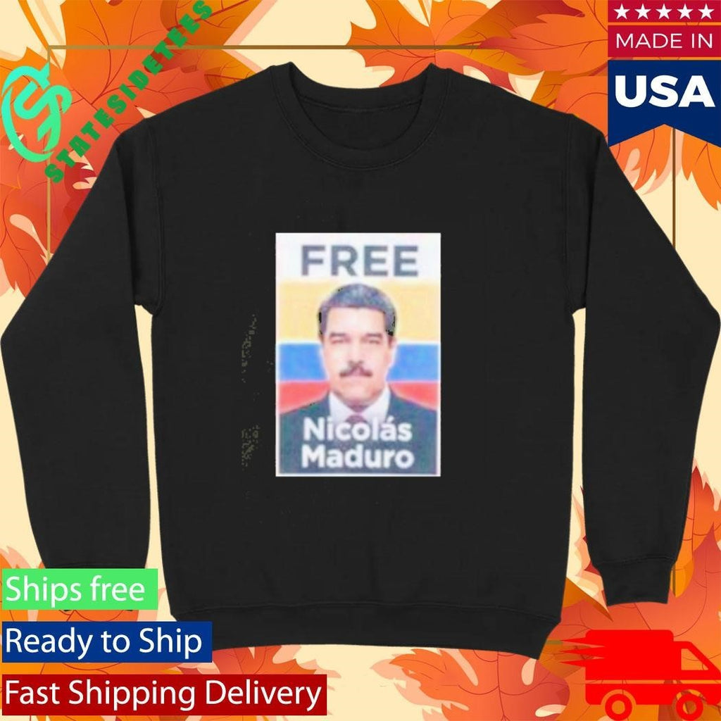 Democrats Free Nicolas Maduro Shirt
