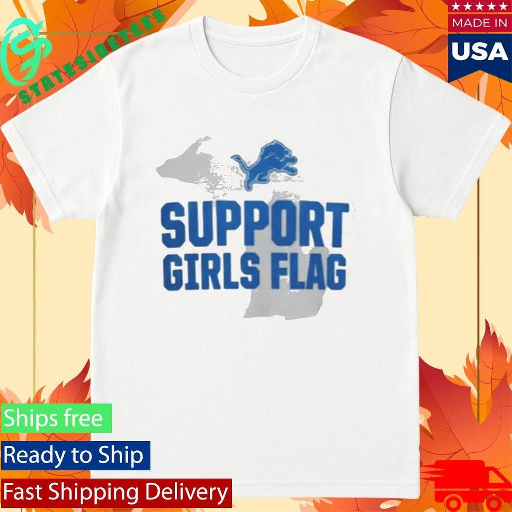Detroit Lions Support Girls Flag Shirt