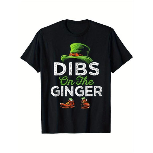 Dibs On The Ginger Irish Leprechaun Funny St Patricks Day T-Shirt, Unisex - Easter, Christmas Clearance, Valentine'S Day, Carnival, St patricks day Gifts for Parents, Friends, Family and Coworkers made in usa