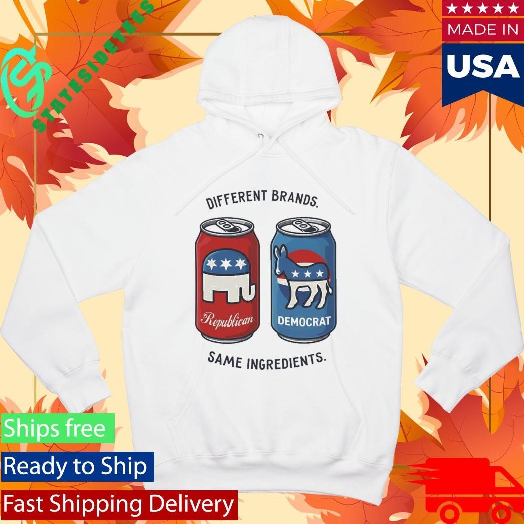 Different Brands Same Ingredients Bold Political Satire Shirt
