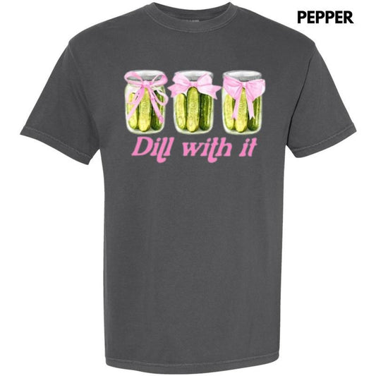 Dill With It Coquette Comfort Colors T-Shirt