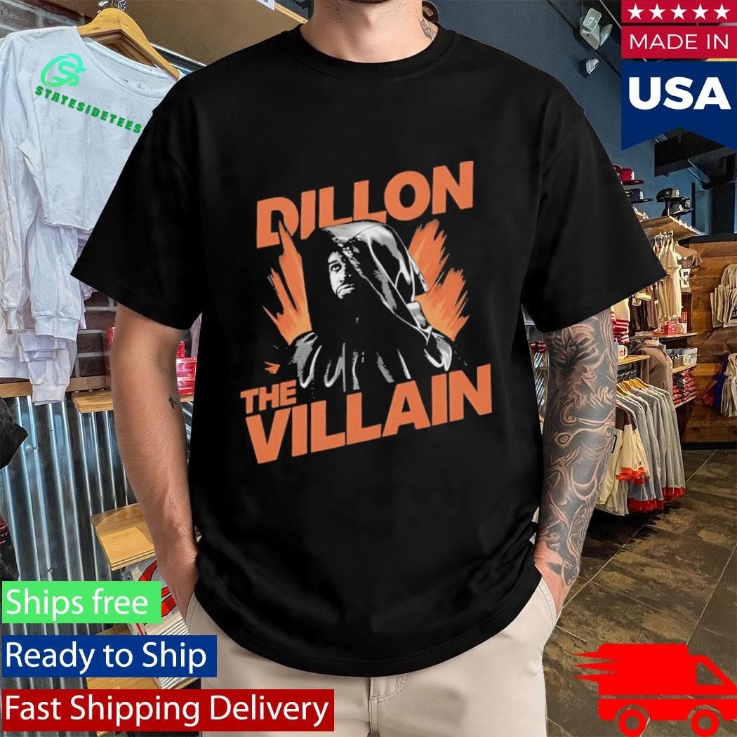 Dillon The Villain Shirt