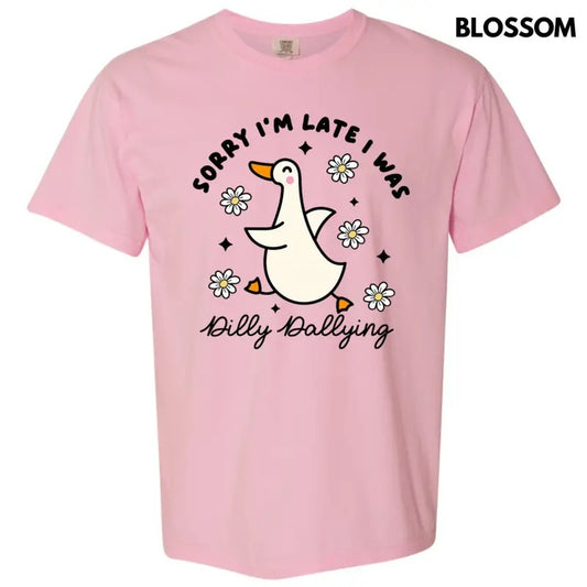 Dilly Dallying Goose Comfort Colors T-Shirt