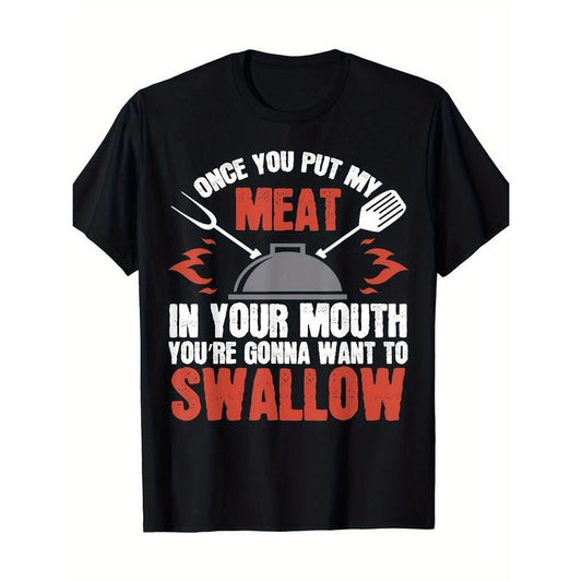 Dirty Adult Gift T-Shirt Meat In Your Mouth BBQ Joke Tee T-Shirt - 220g made in usa