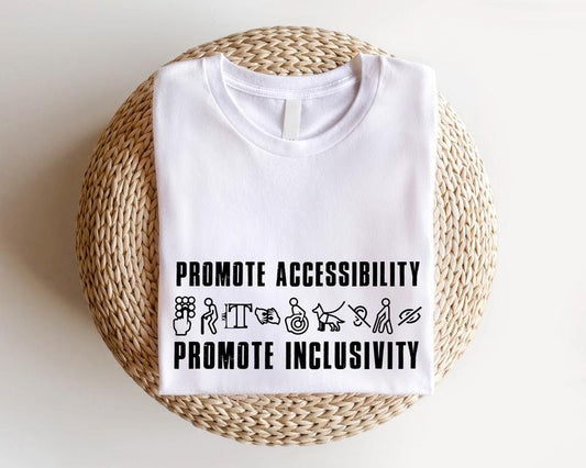 Disability Awareness Shirt, Promote Accessibility T-shirt, Unisex Promote Inclusivity Tee, Chronic Illness Shirt, Accessibility Rights Short Sleeve.
