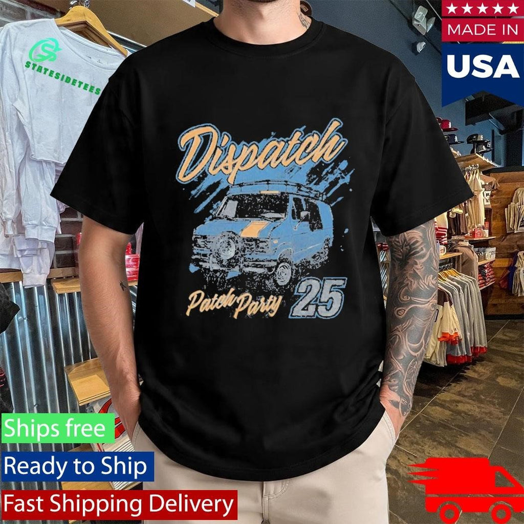 Dispatch Patch Party ’25 Shirt