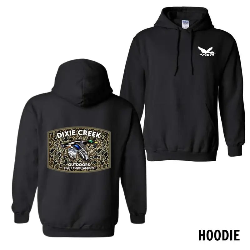 Dixie Creek Hunt Your Passion Outdoors Two-sided Unisex Hoodie - Sweater - T-shirt Sweatshirt | DripVista.com