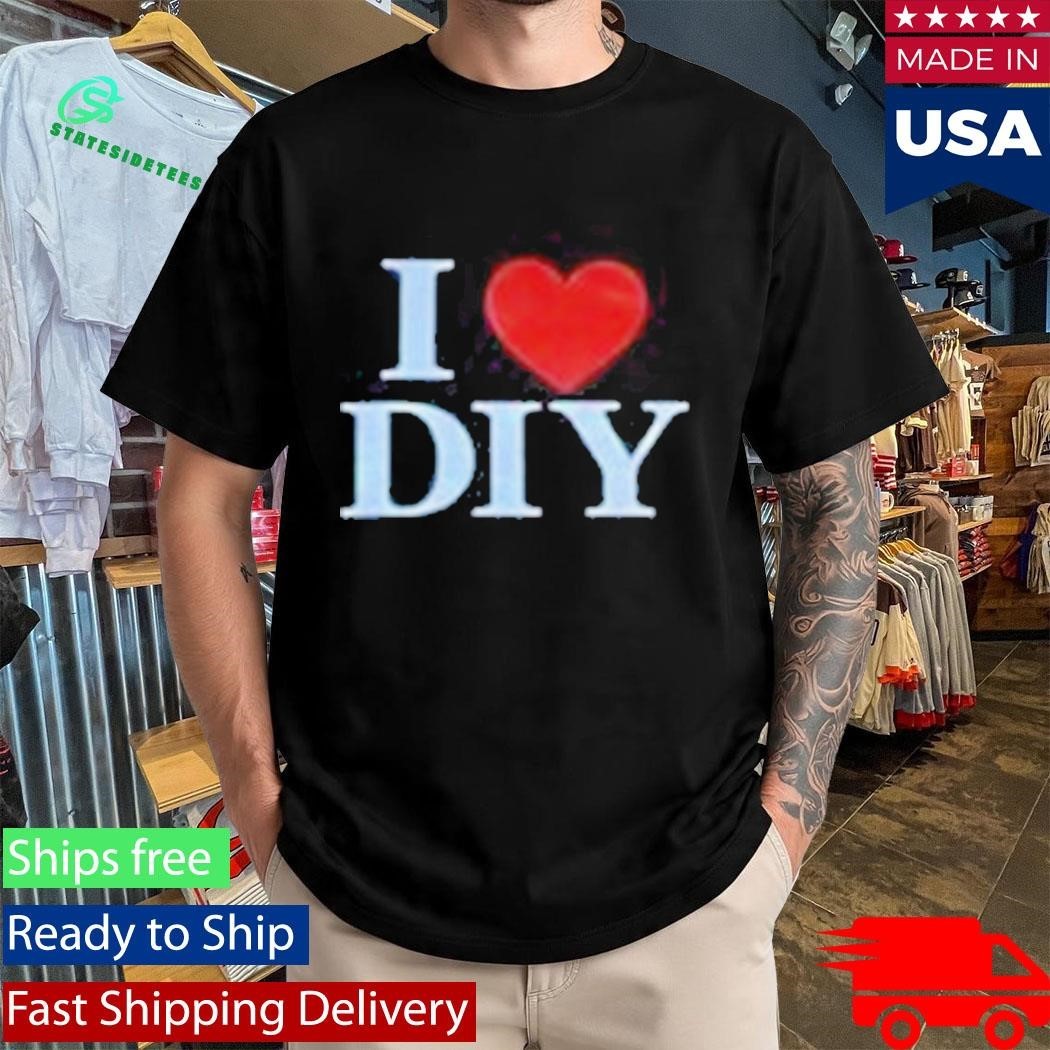 Diyraves I Love Diy Raves Shirt
