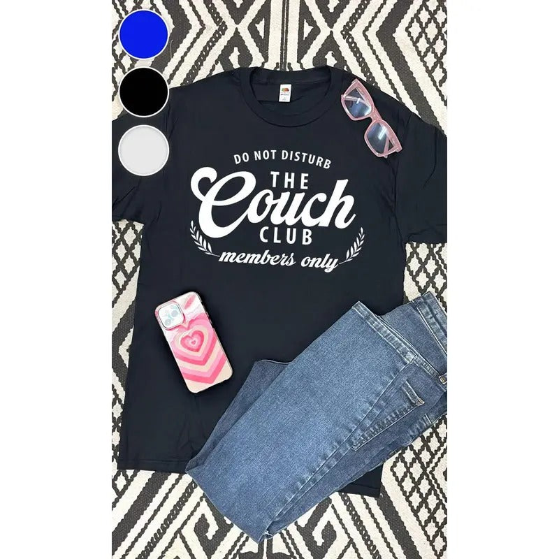 Do Not Disturb the Couch Club  Graphic T-Shirt Hoodie, Sweatshirt | DripVista.com