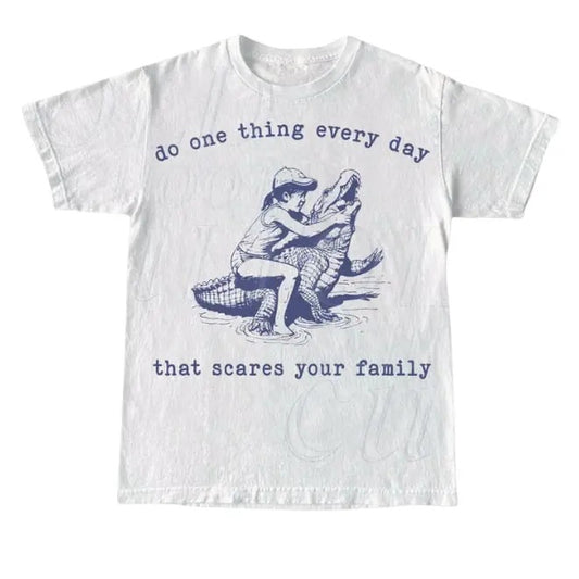 Do One Thing Every Day That Scares Your Family Retro T-Shirt, Vintage 90s Crocodile T-shirt, Funny 90s Shirt, gift for her Cotton Menswear