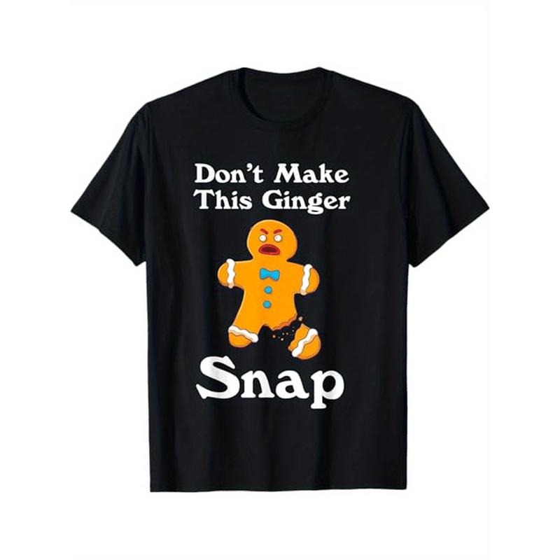 Don't Make This Ginger Snap Redhead Gift Christmas Themed T-Shirt. Suitable as a Christmas gift for redheads. 100% cotton black T-shirt. S-XXXL. made in usa