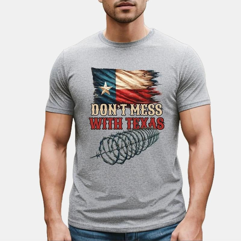 Don't Mess With Texas Shirt, I Stand With Texas Shirt, Texas Patriot Shirt, Lone Star T Shirt, Texas Pride Tee, Defend The Boarder Shirt, Patriotic Unisex T-Shirt, Political Shirt, Gifts For Men Women, Texas Support Shirt Menswear Top