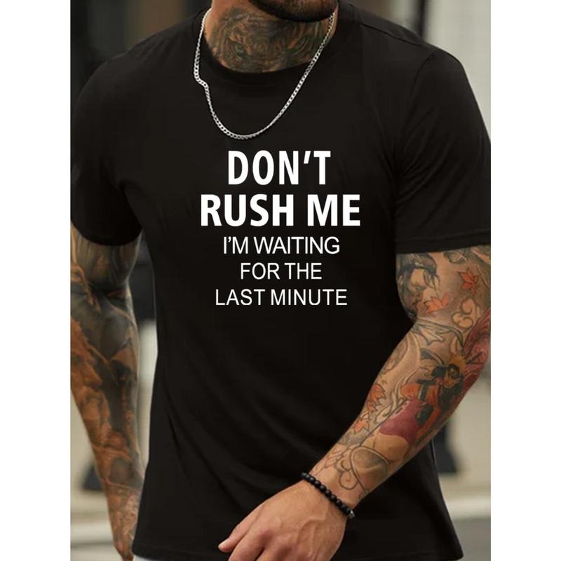 Don't Rush Me Graphic Tee