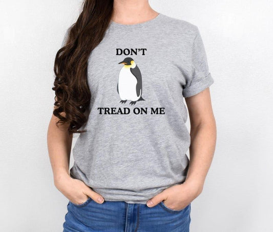 Don't Tread On Me" Penguin T-Shirt, Anti MAGA TShirt