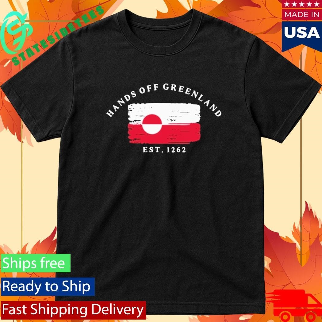 Donald Trump Hands Off Greenland Shirt