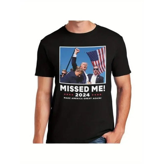 Donald Trump Rally Shooting T-Shirt US Great Trump 2024 Unisex Cotton Missed Me! Made in USA