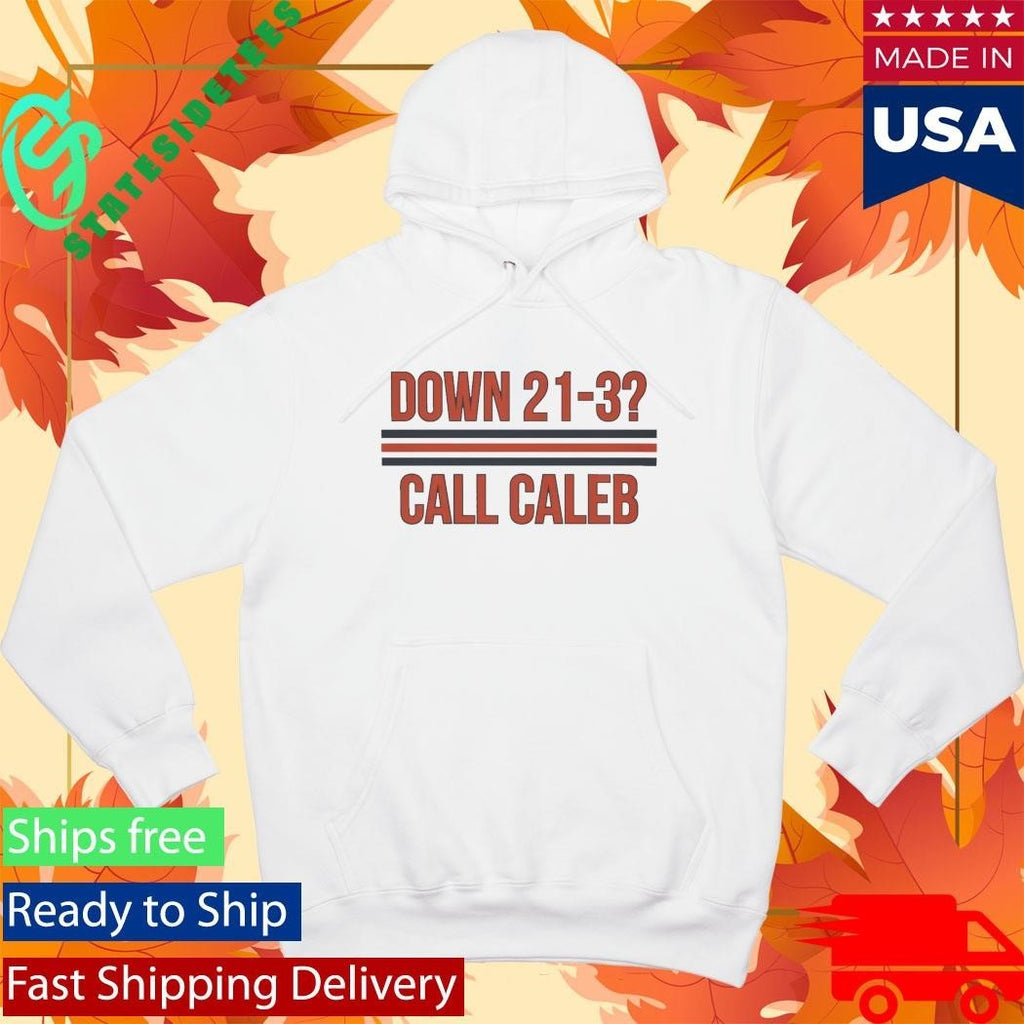 Down 21-3 Call Caleb Shirt