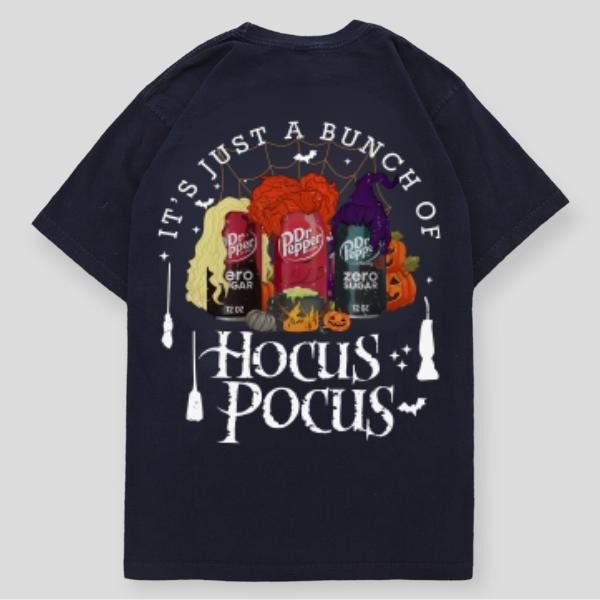 Dr Pepper Halloween Hocus Pocus Shirt, Halloween Women's Shirt, Halloween Gift tshirt, Dr Pepper King Of Baverages