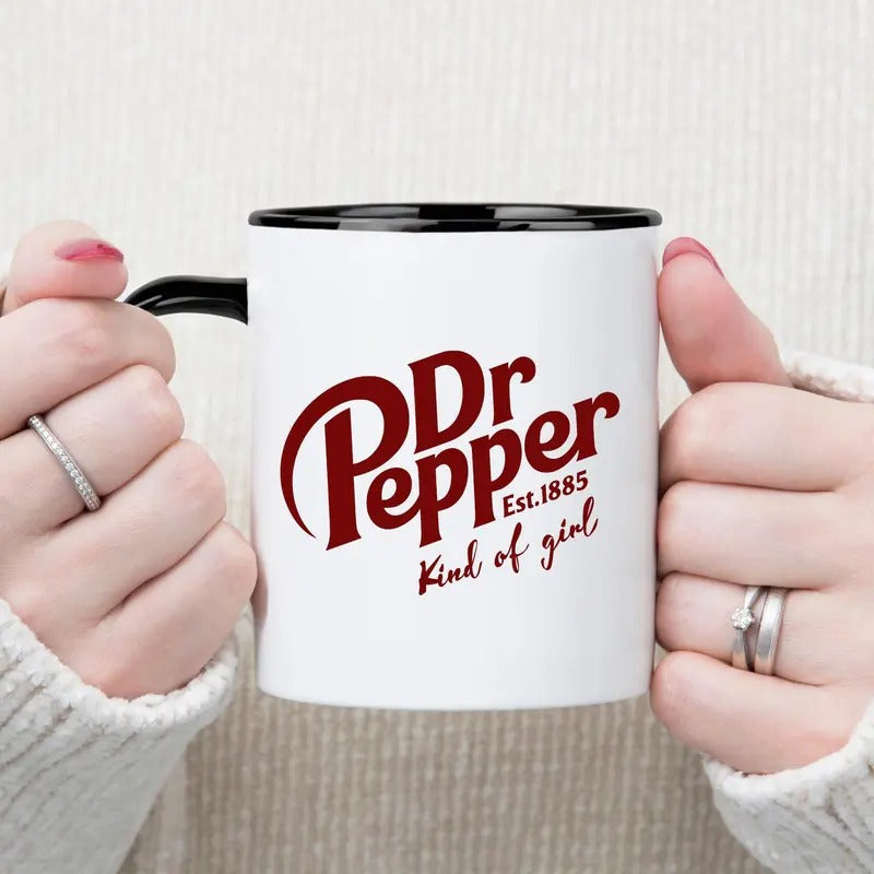 Dr Pepper Kind Of Girl Coffee Mug, Soda lover, Funny Mug, Tea Cup, Gift for Soda Drinker, Kitchen Decor, Ceramic Mug, Gift Ideas