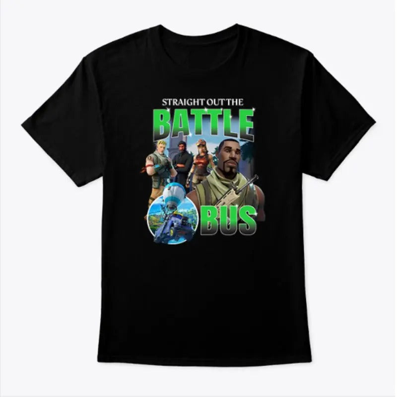 Drake Straight Out The Battle Bus Fortnite Shirt, Gift for him, Gift for her, UNISEX Tshirt Hoodie, Sweatshirt
