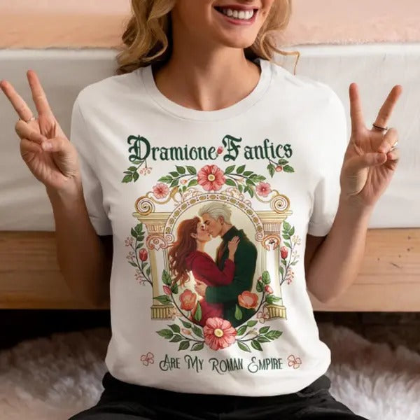 Dramione Fanfics Are My Roman Empire T-Shirt, Booktok Dramione Era, Manacled Fans, Fanfiction Reader, Book Lover Gift,...