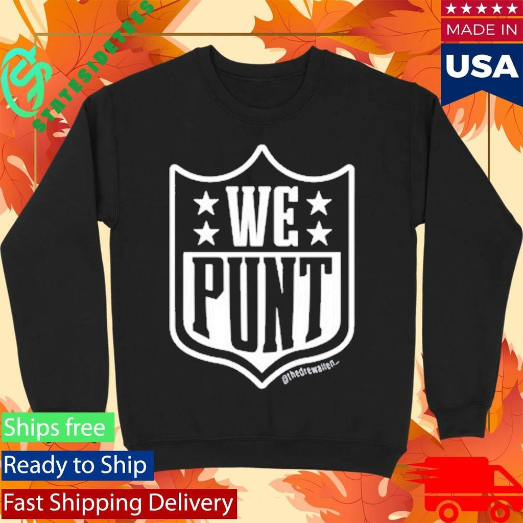 Drew Allen We Punt Shirt