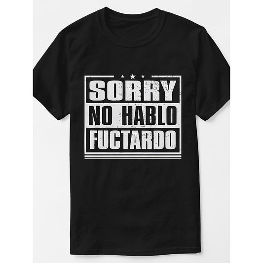 Drop shoulder t-shirt Sorry, I don't say Fuctardo Print, men's round neck short-sleeved casual cotton T-shirt, suitable for daily wear made in usa