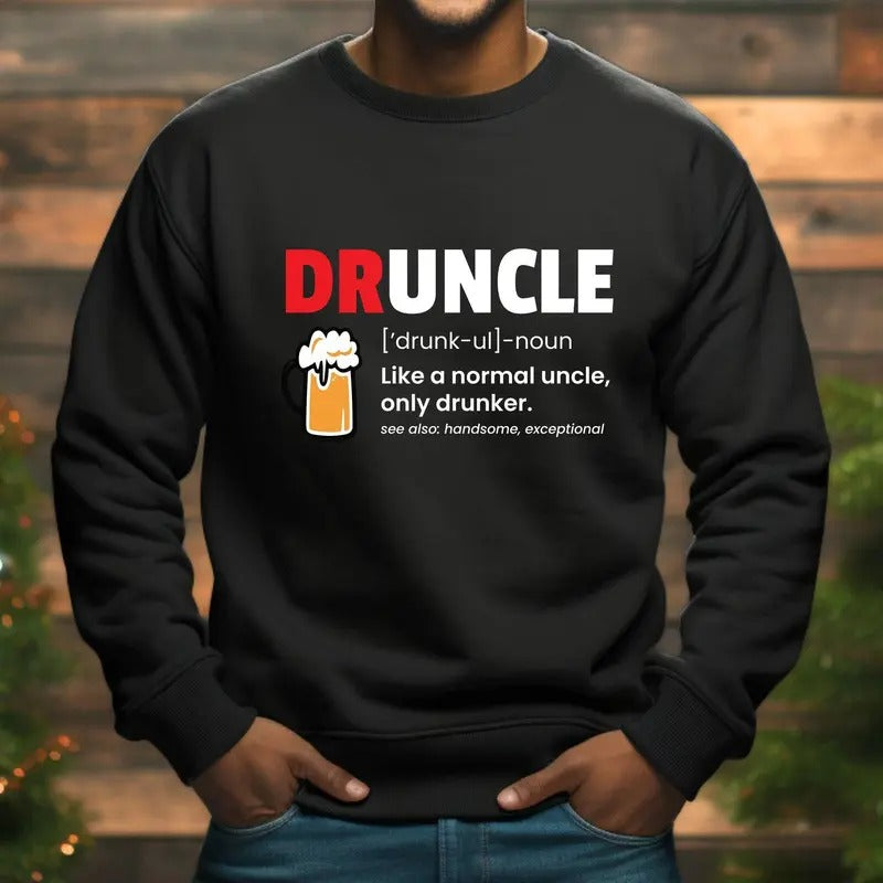 Druncle Definition Shirt, Funny Uncle T-Shirt, Humor Drink Uncle Tee, Drink Alcohol T Shirt, Christmas Gift for Best Uncle Tshirt, Meme Gift