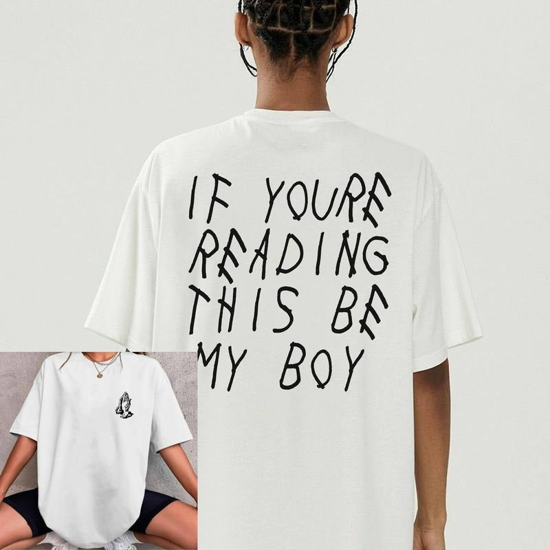 Drxke Be My Girl, Be My Boy T-shirt, Sweatshirt, Hoodie