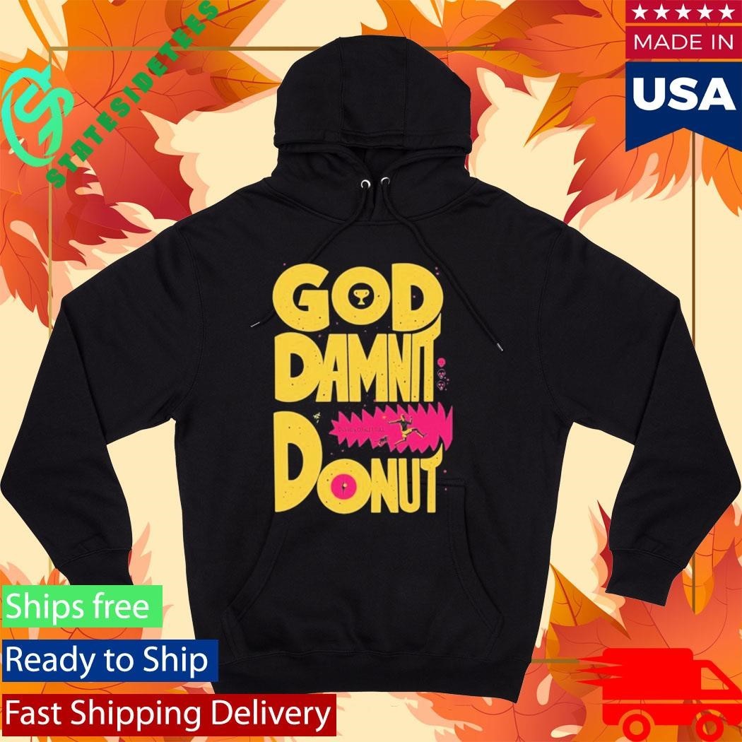 Dungeon Crawler Carl God Damnit Donut T-Shirt