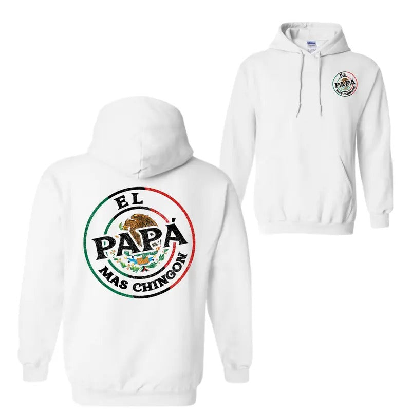 EL Papa Mas 2 Sided Hoodie Sweatshirt T-Shirt - Unisex Shirt - Trendy Shirt | DripVista.com
